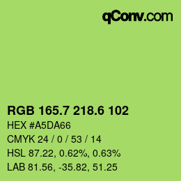 カラーコード: RGB 165.7 218.6 102 | qconv.com