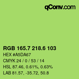 カラーコード: RGB 165.7 218.6 103 | qconv.com