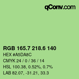 カラーコード: RGB 165.7 218.6 140 | qconv.com