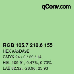 カラーコード: RGB 165.7 218.6 155 | qconv.com