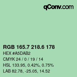 カラーコード: RGB 165.7 218.6 178 | qconv.com