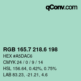 カラーコード: RGB 165.7 218.6 198 | qconv.com