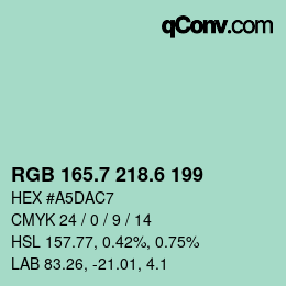 カラーコード: RGB 165.7 218.6 199 | qconv.com