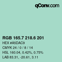 カラーコード: RGB 165.7 218.6 201 | qconv.com