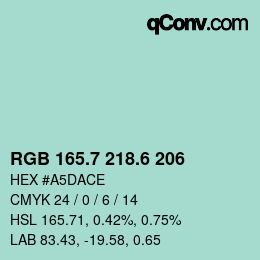 カラーコード: RGB 165.7 218.6 206 | qconv.com