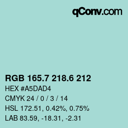 カラーコード: RGB 165.7 218.6 212 | qconv.com
