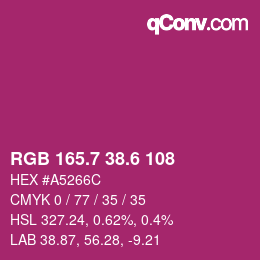カラーコード: RGB 165.7 38.6 108 | qconv.com