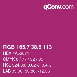 カラーコード: RGB 165.7 38.6 113 | qconv.com