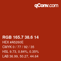 カラーコード: RGB 165.7 38.6 14 | qconv.com