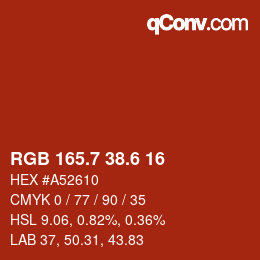 カラーコード: RGB 165.7 38.6 16 | qconv.com