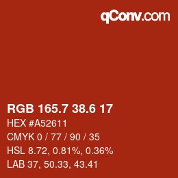 カラーコード: RGB 165.7 38.6 17 | qconv.com