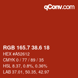 カラーコード: RGB 165.7 38.6 18 | qconv.com