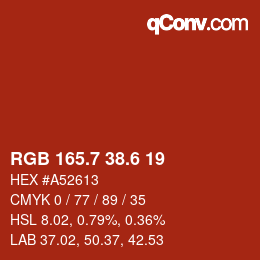 カラーコード: RGB 165.7 38.6 19 | qconv.com