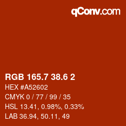 カラーコード: RGB 165.7 38.6 2 | qconv.com