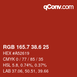 カラーコード: RGB 165.7 38.6 25 | qconv.com