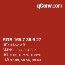 カラーコード: RGB 165.7 38.6 27 | qconv.com