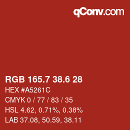 カラーコード: RGB 165.7 38.6 28 | qconv.com