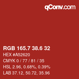 カラーコード: RGB 165.7 38.6 32 | qconv.com