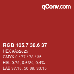 カラーコード: RGB 165.7 38.6 37 | qconv.com