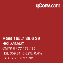 カラーコード: RGB 165.7 38.6 39 | qconv.com
