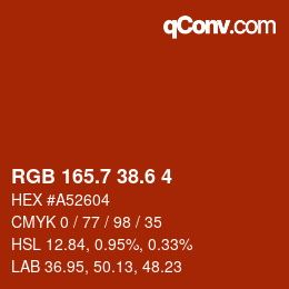 カラーコード: RGB 165.7 38.6 4 | qconv.com