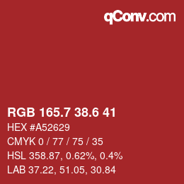 カラーコード: RGB 165.7 38.6 41 | qconv.com