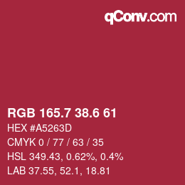カラーコード: RGB 165.7 38.6 61 | qconv.com