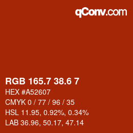 カラーコード: RGB 165.7 38.6 7 | qconv.com