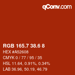 カラーコード: RGB 165.7 38.6 8 | qconv.com