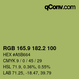 カラーコード: RGB 165.9 182.2 100 | qconv.com