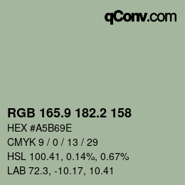 カラーコード: RGB 165.9 182.2 158 | qconv.com