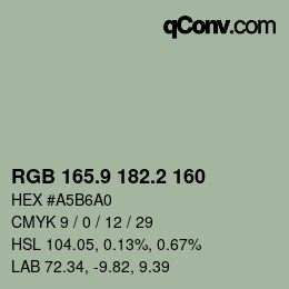 カラーコード: RGB 165.9 182.2 160 | qconv.com