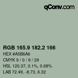 カラーコード: RGB 165.9 182.2 166 | qconv.com