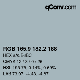 Color code: RGB 165.9 182.2 188 | qconv.com