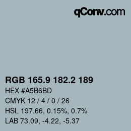 カラーコード: RGB 165.9 182.2 189 | qconv.com