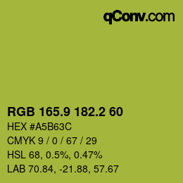 カラーコード: RGB 165.9 182.2 60 | qconv.com