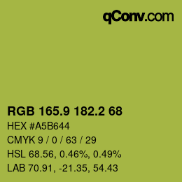 カラーコード: RGB 165.9 182.2 68 | qconv.com