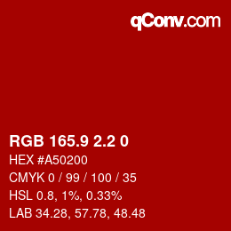 Color code: RGB 165.9 2.2 0 | qconv.com