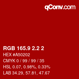 カラーコード: RGB 165.9 2.2 2 | qconv.com