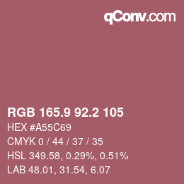 カラーコード: RGB 165.9 92.2 105 | qconv.com