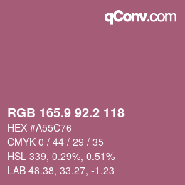 カラーコード: RGB 165.9 92.2 118 | qconv.com