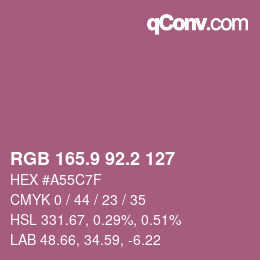 カラーコード: RGB 165.9 92.2 127 | qconv.com