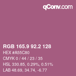 カラーコード: RGB 165.9 92.2 128 | qconv.com