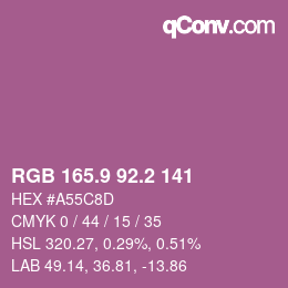 カラーコード: RGB 165.9 92.2 141 | qconv.com