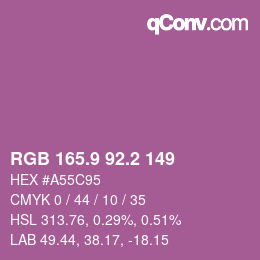 カラーコード: RGB 165.9 92.2 149 | qconv.com