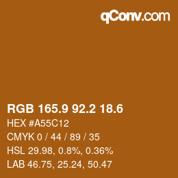 カラーコード: RGB 165.9 92.2 18.6 | qconv.com