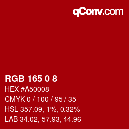 カラーコード: RGB 165 0 8 | qconv.com