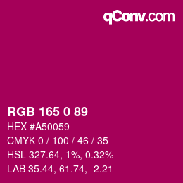 Color code: RGB 165 0 89 | qconv.com