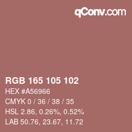 Color code: RGB 165 105 102 | qconv.com