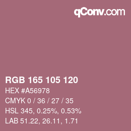 カラーコード: RGB 165 105 120 | qconv.com
